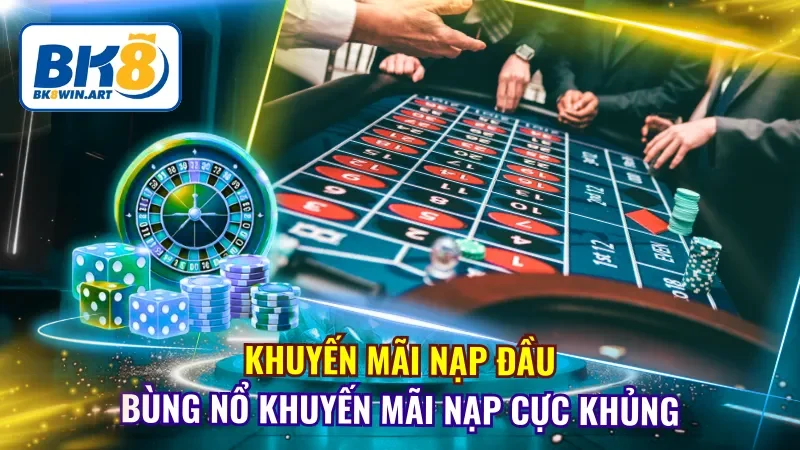 Khuyến Mãi Nạp Đầu