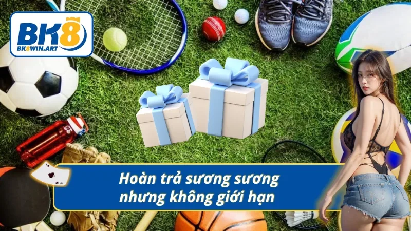 Trang cược hoàn trả cực đỉnh cho toàn bộ hội viên 