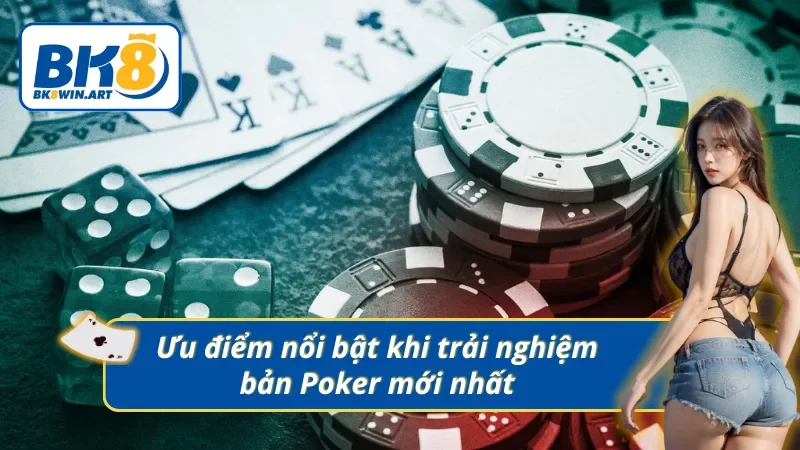 Những ưu điểm khi chơi phiên bản Poker Face