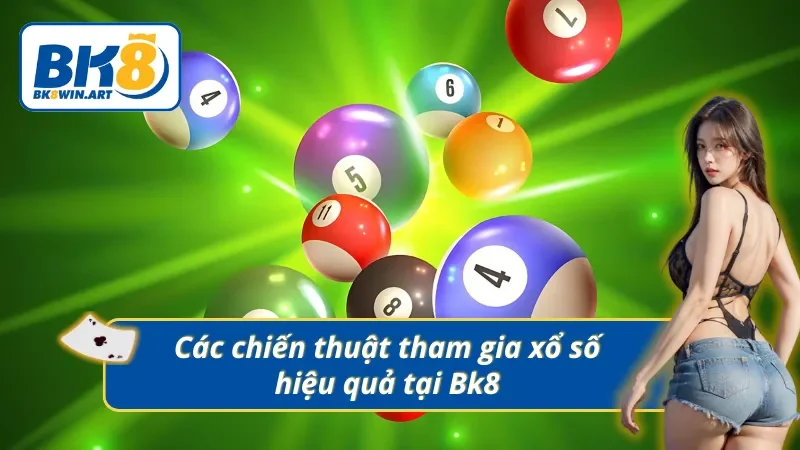 Chiến thuật đặt cược xổ số miền Bắc thắng lớn đơn giản